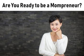 are you ready to be a mompreneur?
